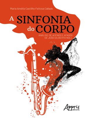 cover image of A Sinfonia do Corpo